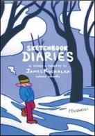 Sketchbook diaries vol.2 di James Kochalka edito da Fernandel