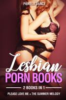 Lesbian porn books (2 books in 1) di Pamela Vance edito da Youcanprint