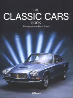 The classic cars book. Ediz. a colori di René Staud, Jürgen Lewandowski edito da TeNeues