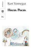 Hocus pocus di Kurt Vonnegut edito da Bompiani