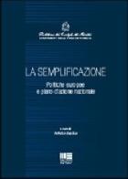 La semplificazione di Federico Basilica edito da Maggioli Editore