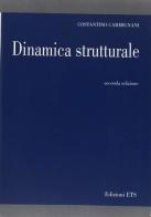 Dinamica strutturale di Costantino Carmignani edito da Edizioni ETS