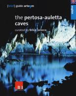 The Pertosa-Auletta caves edito da artem