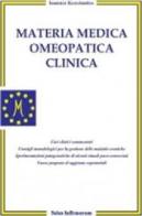 Materia medica omeopatica clinica di Ioannis Konstantos edito da Salus Infirmorum