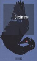 Censimento di Jesse Ball edito da NN Editore