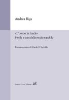 «L'uomo in frack». Parole e cose della moda maschile di Andrea Riga edito da Cesati