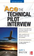 Ace the technical pilor interview di Gary Bristow edito da McGraw-Hill Education