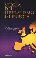 Storia del liberalismo in Europa edito da Rubbettino