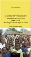 Le rôle du chef d'établissement sclaire dans l'éducation pour tous en République Démocratique du Congo di Jean P. Ekanga Songo edito da Universitalia