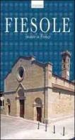 Guida Fiesole. Incanto su Firenze. Ediz. tedesca di Lorenzo Pontano edito da ATS Italia