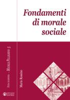 Fondamenti di morale sociale di Mario Rossino edito da Effatà