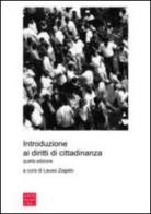Introduzione ai diritti di cittadinanza edito da Libreria Editrice Cafoscarina