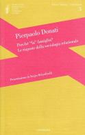 Perché la famiglia? Le risposte della sociologia relazionale di Pierpaolo Donati edito da Cantagalli