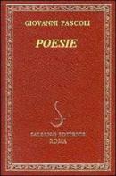 Poesie di Giovanni Pascoli edito da Salerno Editrice