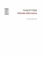 Filosofia della natura di Friedrich Hegel edito da Orthotes