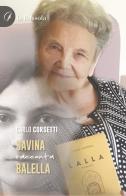 Savina racconta Balella di Carlo Corsetti edito da la Bussola