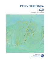 Polychromia 2023. Ediz. italiana e inglese edito da Studio Byblos