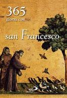 Trecentosessantacinque giorni con san Francesco edito da San Paolo Edizioni