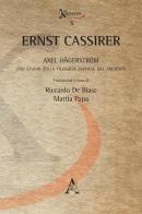 Axel Hägerström. Uno studio sulla filosofia svedese del presente di Ernst Cassirer edito da Aracne