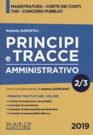 Principi e tracce. Amministrativo vol.2 di Roberto Garofoli edito da Neldiritto Editore