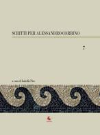 Scritti per Alessandro Corbino vol.7 edito da Libellula Edizioni