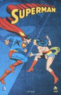 La sfida dell'amazzone. Superman di Martin Pasko, Gerry Conway, Elliot S. Maggin edito da Lion