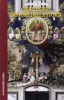 Cristo Gesù, signore della storia di Franco Mosconi edito da Glossa