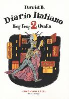 Diario italiano vol.2 di David B. edito da Coconino Press