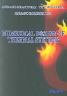 Numerical design of thermal systems di A. Sciacovelli, V. Verda, R. Borchiellini edito da CLUT