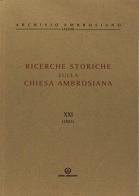 Ricerche storiche sulla Chiesa ambrosiana vol.21 edito da Centro Ambrosiano