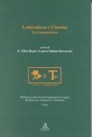 Letteratura e cinema. La trasposizione. Atti del Convegno (Forlì-Bologna, dicembre 1995-gennaio 1996) edito da CLUEB