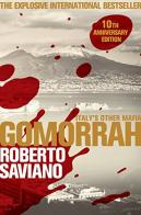 Gomorrah. Italy's other mafia di Roberto Saviano edito da Pan