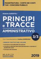 Principi e tracce. Amministrativo vol.3 di Roberto Garofoli edito da Neldiritto Editore