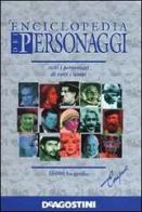 L' enciclopedia dei personaggi edito da De Agostini