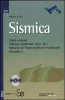 Sismica. Con CD-ROM di Antonio Cirillo edito da Sistemi Editoriali