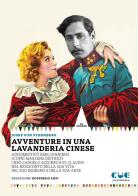 Avventure in una lavanderia cinese di Josef von Sternberg edito da Cue Press