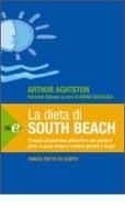 La dieta di South Beach di Arthur Agatston edito da Sperling & Kupfer