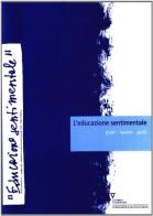 L' educazione sentimentale vol.1 di Giuseppe Varchetta edito da Guerini e Associati