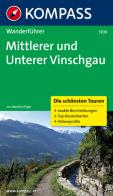 Guida escursionistica n. 5700. Mittlerer und Unterer Vinschgau di Manfred Föger edito da Kompass