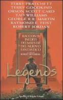 Legends. Racconti inediti dei maestri del nuovo fantastico vol.2 edito da Sperling & Kupfer