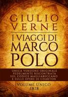 I viaggi di Marco Polo di Jules Verne edito da StreetLib