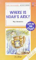Where is Noah's ark? di May Demeter edito da La Spiga Languages
