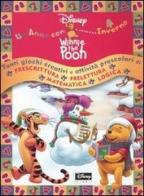 Inverno. Un anno con Winnie the Pooh di Antonella Antonelli, Alessandra Orcese edito da Walt Disney Company Italia