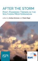 After the storm. Post-pandemic trends in the Southern Mediterranean edito da Ledizioni