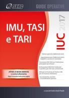 IMU, TASI e TARI 2017 di Centro studi fiscali edito da Seac