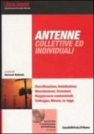 Antenne collettive ed individuali. Con CD-ROM di Giovanni Bellenda edito da La Tribuna