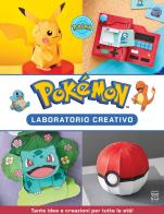 Pokémon. Laboratorio creativo. Ediz. illustrata edito da Nord-Sud
