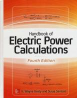 Handbook of electric power calculations di H. Wayne Beaty, Surya Santoso edito da McGraw-Hill Education