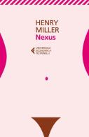 Nexus di Henry Miller edito da Feltrinelli