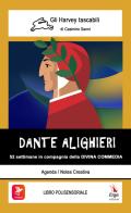 Dante Alighieri. 52 settimane in compagnia della Divina Commedia. Con video e materiali fruibili con QR Code di Marino Cassini edito da ERGA